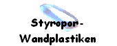 Styropor-   Wandplastiken