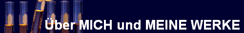 ber MICH und MEINE WERKE